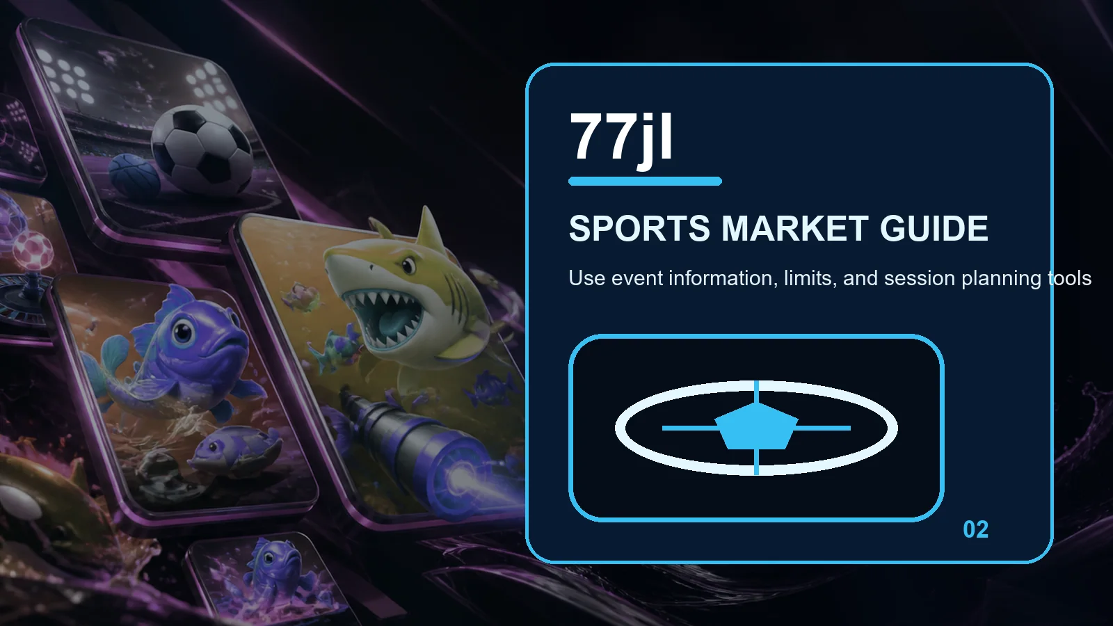 77jl sports full-width visual guide 2